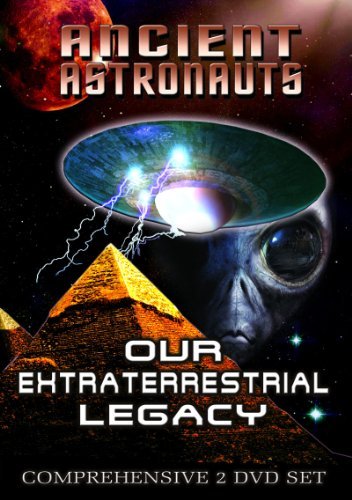 Ancient Astronauts: Our Extrat/Ancient Astronauts: Our Extrat@Nr