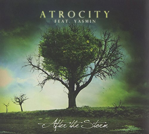 Atrocity/After The Storm@Feat. Yasmin