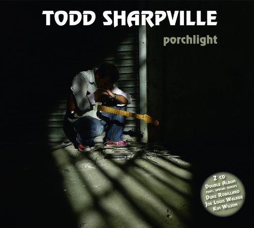 Todd Sharpville/Porchlight