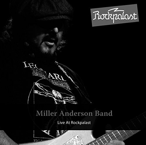 Miller Anderson Band/Live At Rockpalast 2010