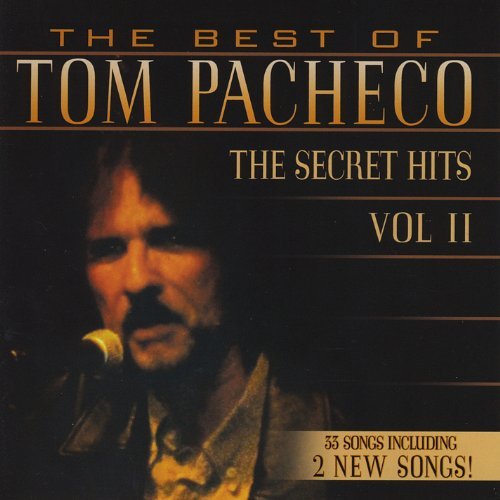 Tom Pacheco/Vol. 2-Best Of Tom Pacheco-The