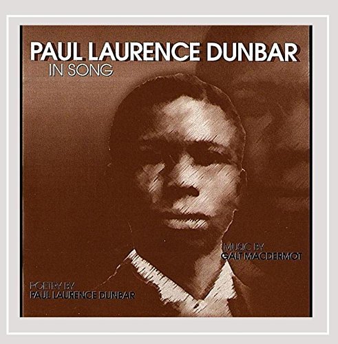 Galt Macdermot/Paul Laurence Dunbar In Song