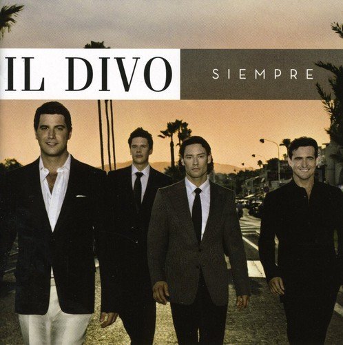 Il Divo/Siempre@Import-Gbr