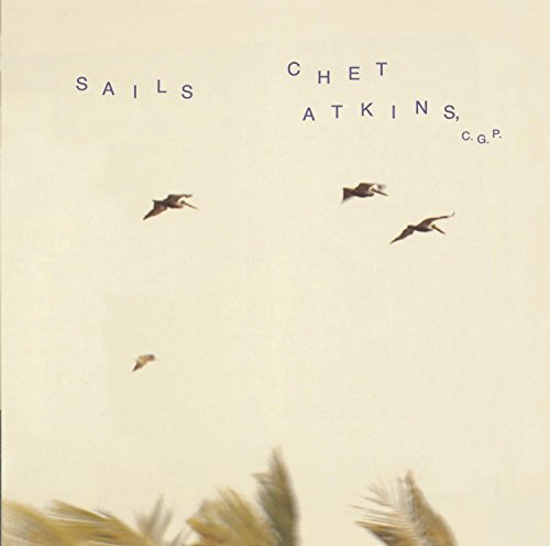 Chet Atkins/Sails