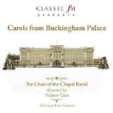 Classic Fm Carols From Buckingham Palace Import Gbr 