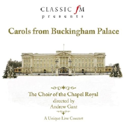 Classic Fm Carols From Buckingham Palace Import Gbr 