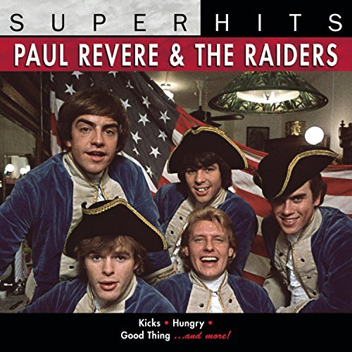 Paul & The Raiders Revere/Super Hits@Super Hits