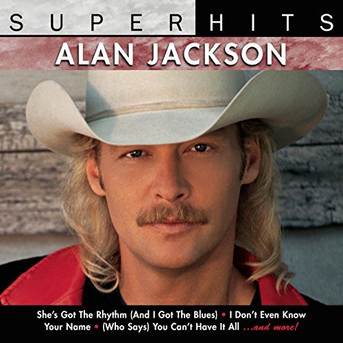 Alan Jackson/Super Hits@Super Hits