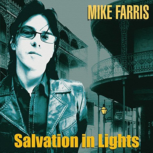 Mike Farris/Salvation In Lights
