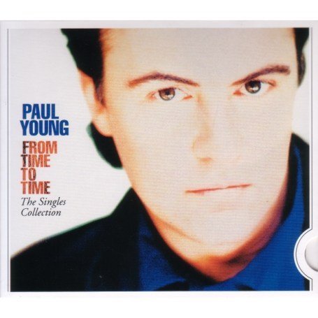 Paul Young/From Time To Time@Import-Gbr