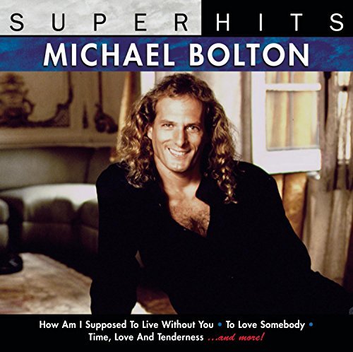 Michael Bolton/Super Hits@Super Hits