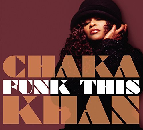 Chaka Khan/Funk This