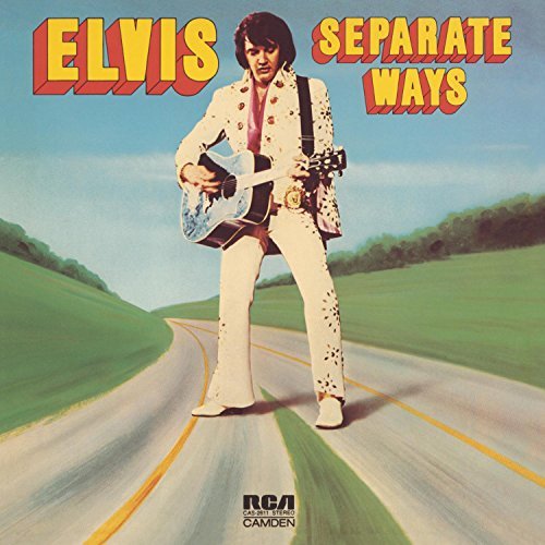 Elvis Presley/Separate Ways