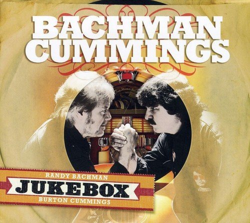 Bachman/Cummings/Jukebox@Import-Can