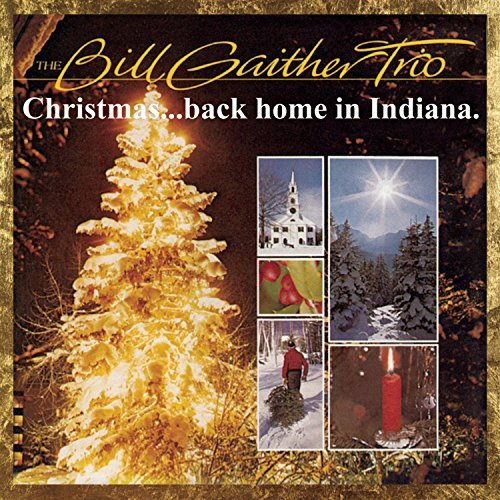 Bill Trio Gaither Christmas Back Home In Indiana 