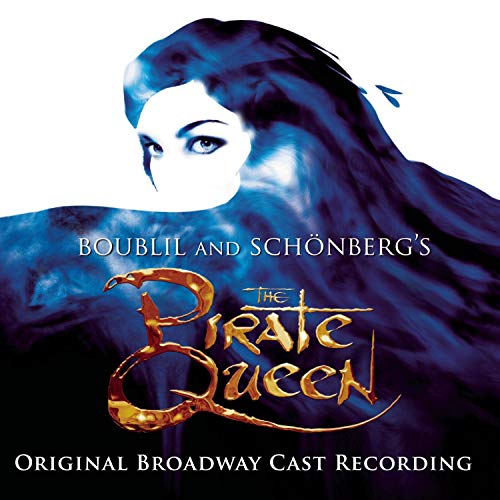 Pirate Queen/Original Broadway Cast Recordi