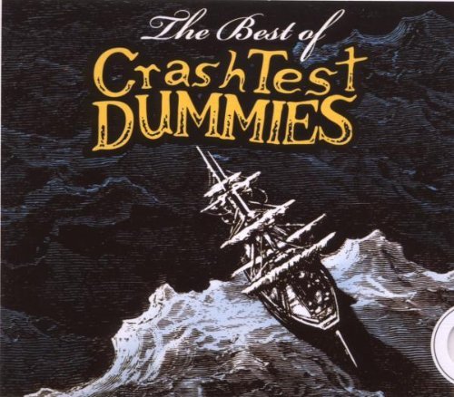 Crash Test Dummies Greatest Hits Import Gbr 