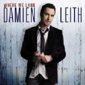 Damien Leith/Where We Land@Import-Gbr