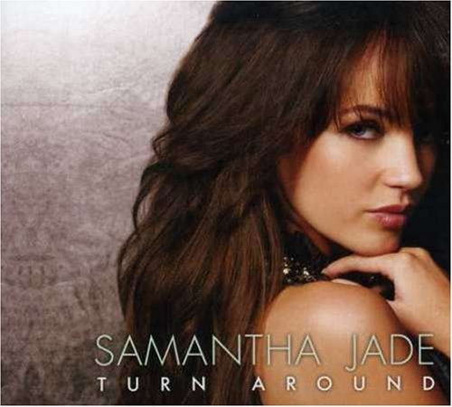 Samantha Jade/Turn Around@Import-Aus