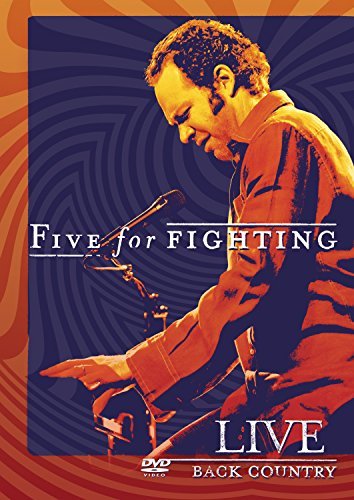 Five For Fighting/Live: Back Country