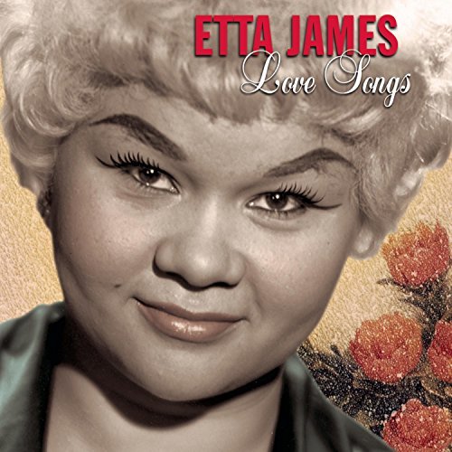 Etta James/Love Songs
