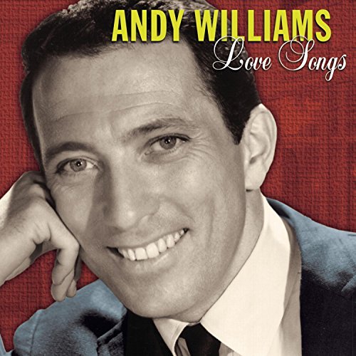 Andy Williams/Love Songs