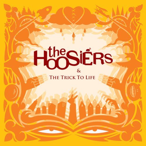 Hoosiers/Trick To Life