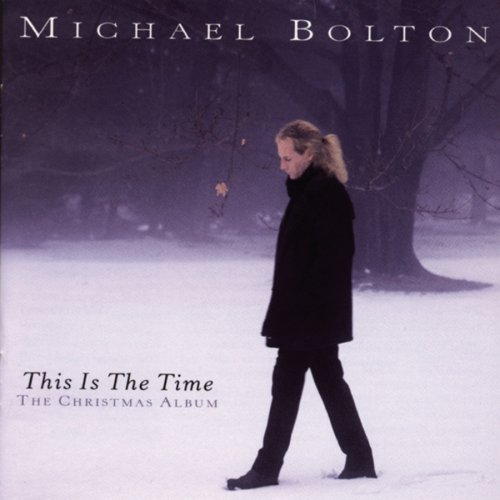 Michael Bolton/This Is The Time-The Christmas