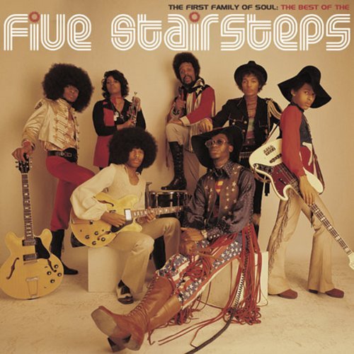 Five Stairsteps First Family Of Soul Best Of T 