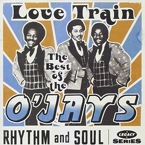 O'jays Best Of Love Train 