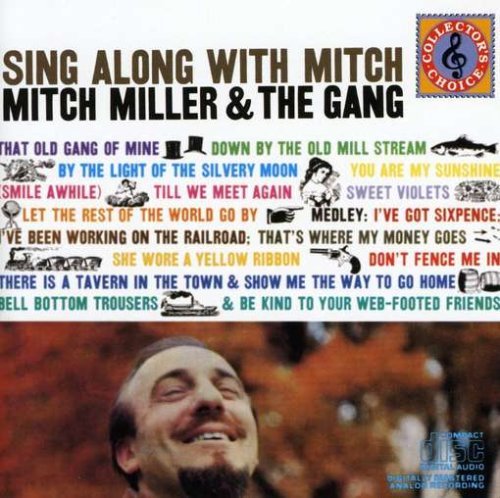 Mitch Miller/Sing Along With Mitch