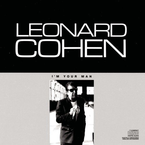 Leonard Cohen I'm Your Man I'm Your Man 