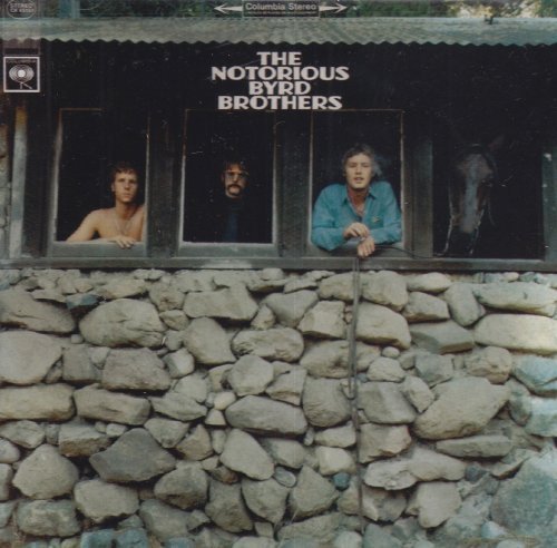 Byrds Notorious Byrd Brothers 