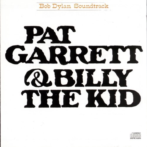 Bob Dylan Pat Garrett & Billy The Kid Or Super Hits 