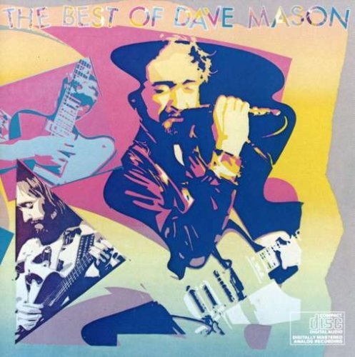 Dave Mason Greatest Hits 
