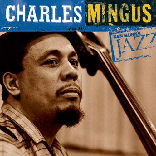 Charles Mingus Ken Burns Jazz 