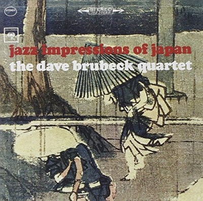 Dave Brubeck/Jazz Impressions Of Japan