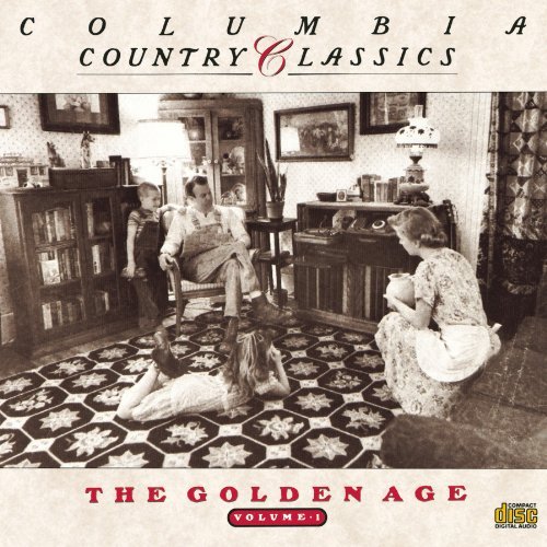Country Classics Vol. 1 Golden Age Country Classics 