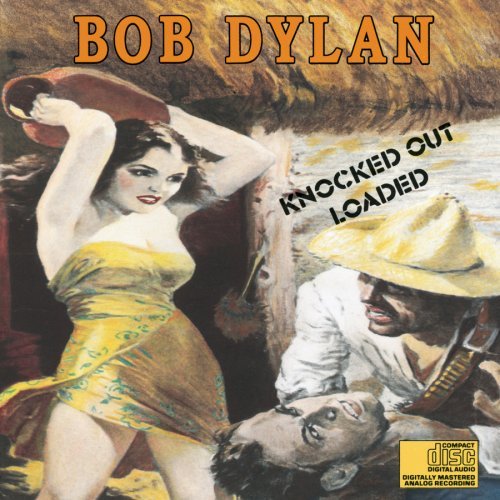 Bob Dylan Knocked Out Loaded Super Hits 