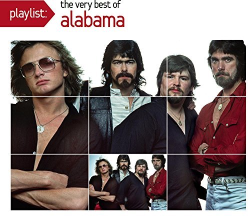 Alabama Playlist The Very Best Of Ala 
