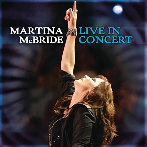 Martina McBride/Martina Mcbride: Live In Conce@Incl.Dvd