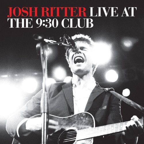 Josh Ritter/Live At The 9:30 Club