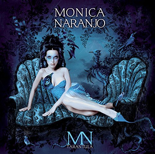Monica Naranjo/Tarantula@Incl. Bonus Track