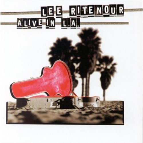 Ritenour Lee Alive In L.A. 