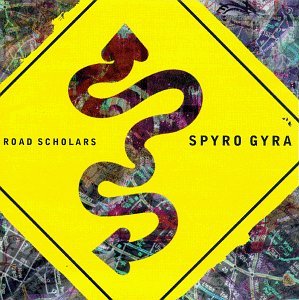 Spyro Gyra/Road Scholars
