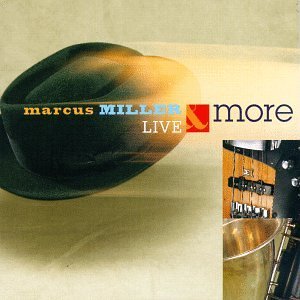 Miller Marcus Live & More 