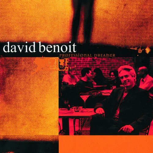David Benoit/Professional Dreamer