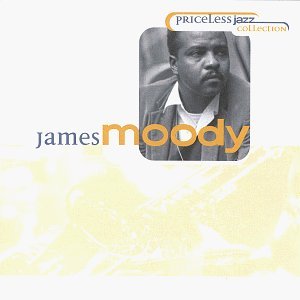 James Moody Priceless Jazz Priceless Jazz Collection 