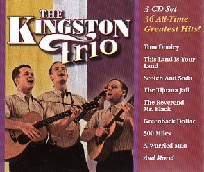 Kingston Trio/36 All-Time Favorites