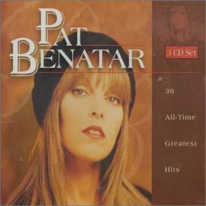 Pat Benatar Thirty Six All Time Greatest 